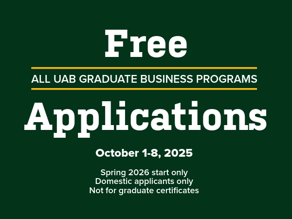 graphic announcing Free App Week for all UAB graduate business programs June 2-9, 2025 for Fall 2025 starts, domestic applicants only