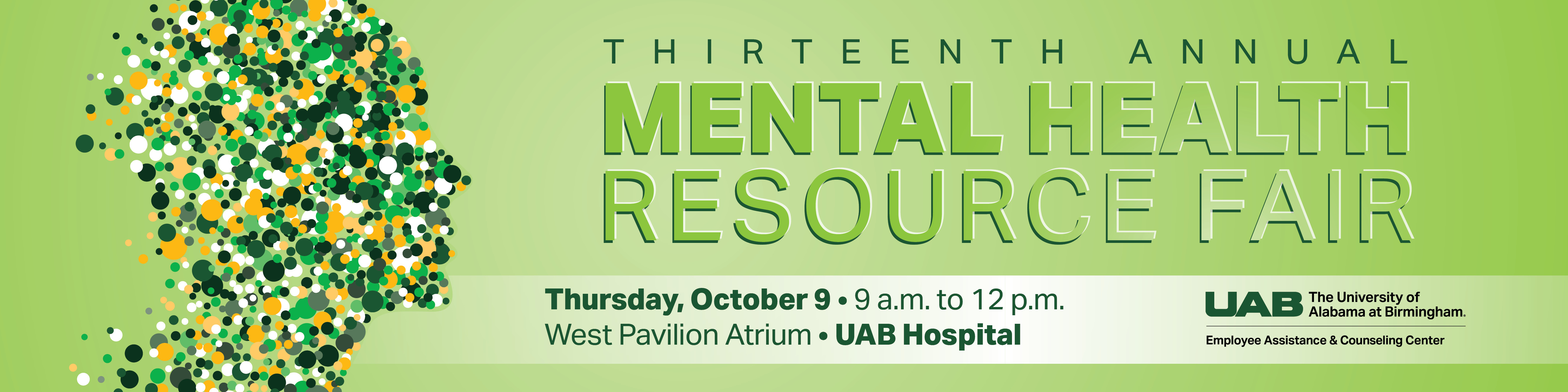 The 13th annual Mental Health Resource Fair is Thursday, Oct. 9, at 9 a.m. in the West Pavilion Atrium.