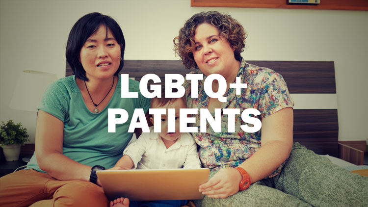 Caring for LGBTQ+ patients